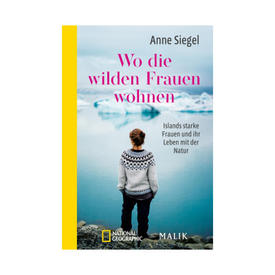 Buchcover Wo die wilden Frauen wohnen von Anne Siegel